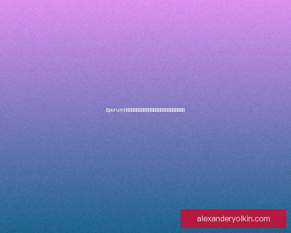 以porumb为核心解析：探索其在农业、营养和文化中的多重价值